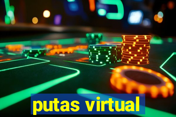 putas virtual